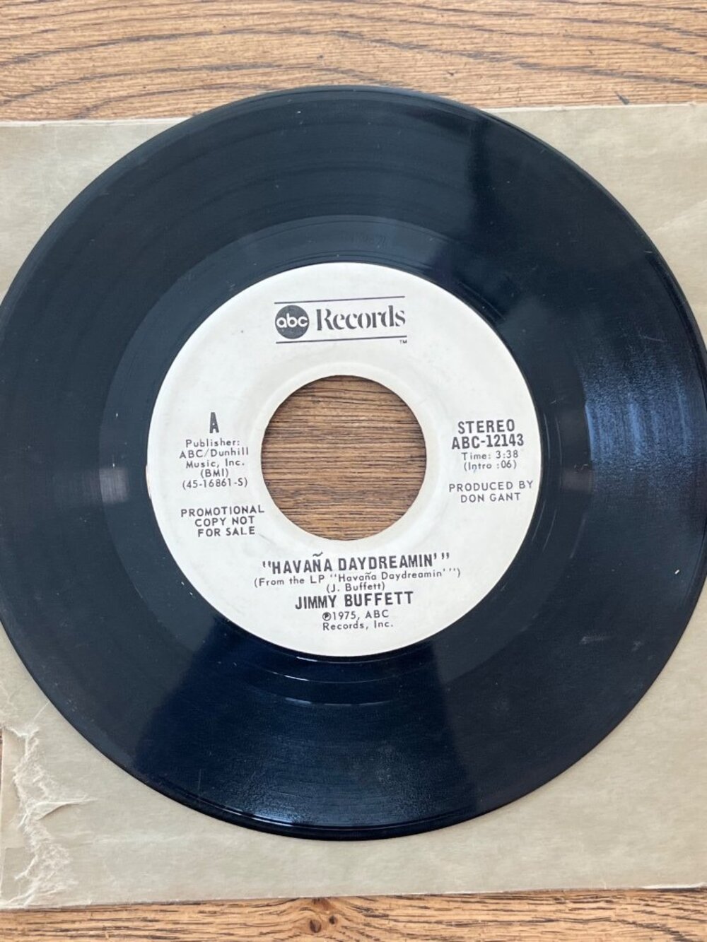 Jimmy Buffett "Havana Daydreamin" Mono/Stereo ABC-12143 45 RPM Promo Vinyl Recor